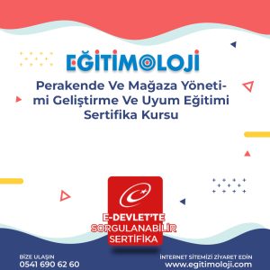 Perakende Ve Mağaza Yönetimi Geliştirme Ve Uyum Eğitimi Sertifika Kursu