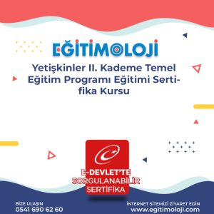 Yetişkinler II. Kademe Temel Eğitim Programı Eğitimi Sertifika Kursu