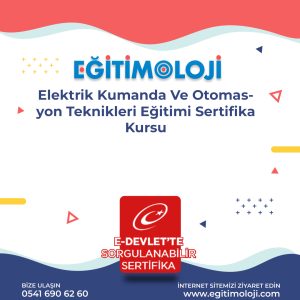 Elektrik Kumanda Ve Otomasyon Teknikleri Eğitimi Sertifika Kursu