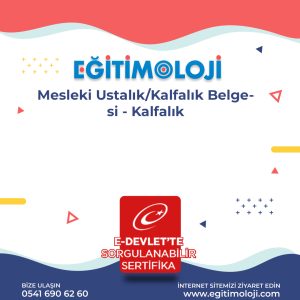 Mesleki Ustalık/Kalfalık Belgesi - Kalfalık