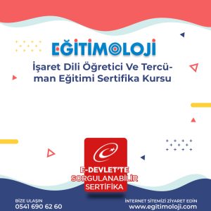 İşaret Dili Öğretici Ve Tercüman Eğitimi Sertifika Kursu